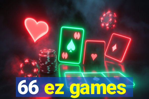 66 ez games